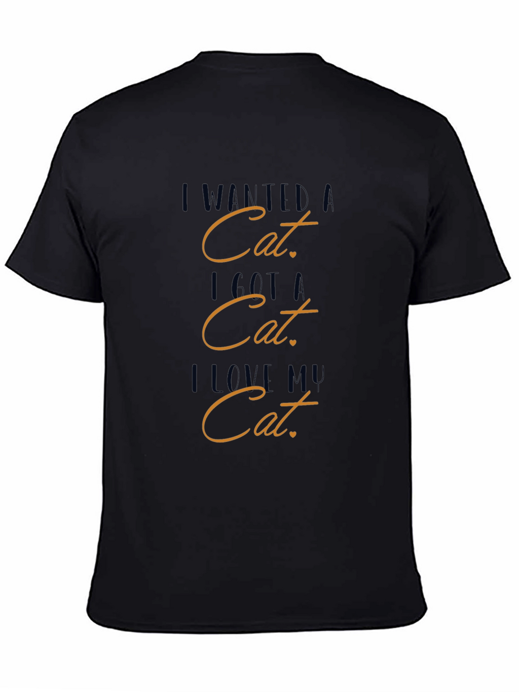 Cat Lover Graphic Tee - I Wanted a Cat