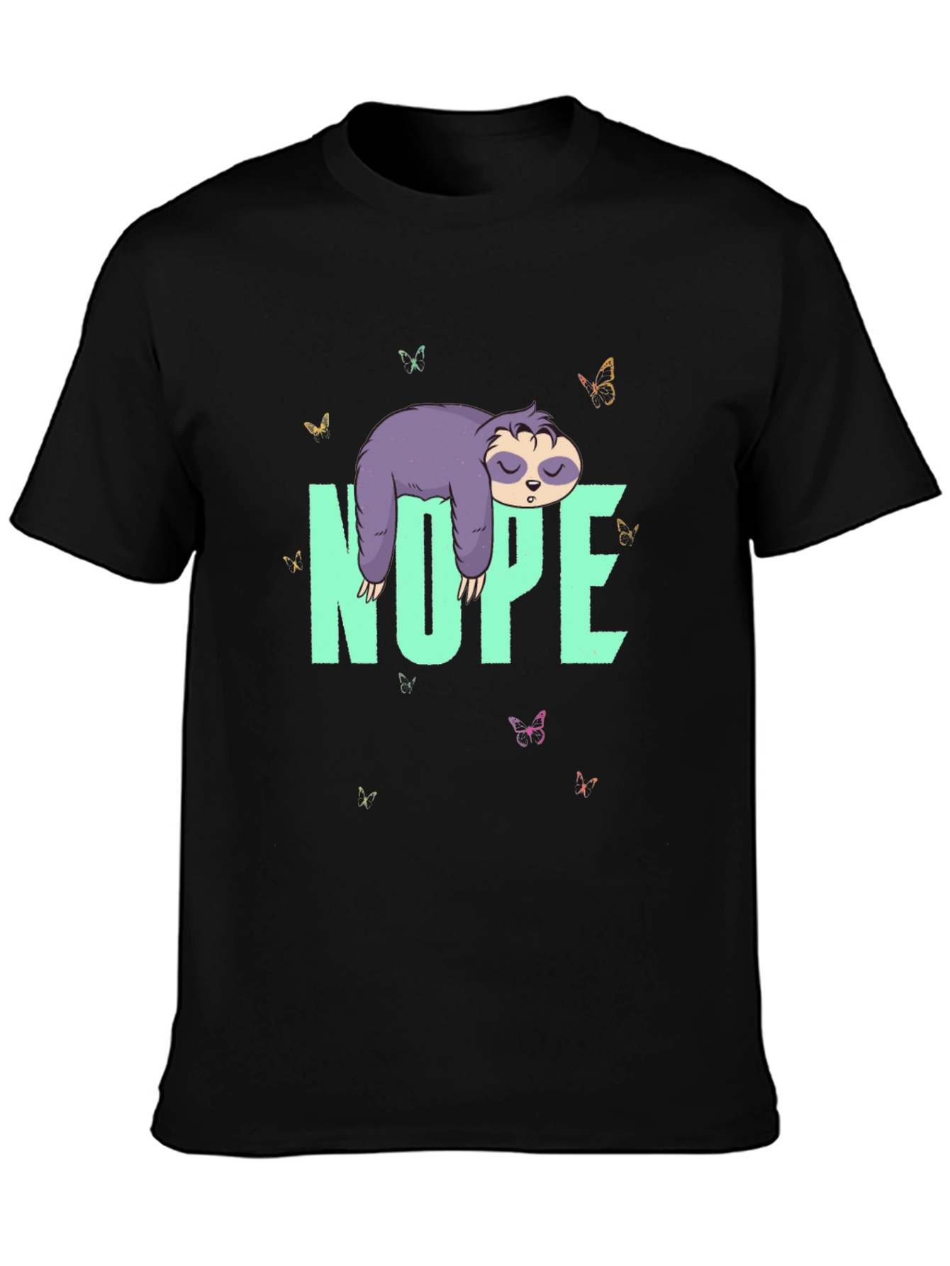Nope Sloth T-Shirt - Lazy Days Tee