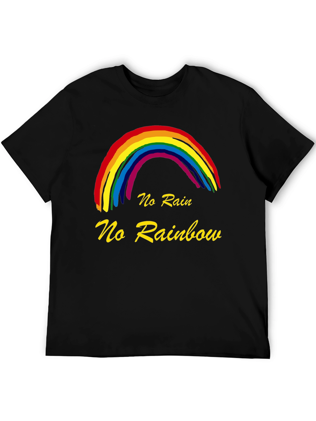 No Rain No Rainbow Graphic T-Shirt