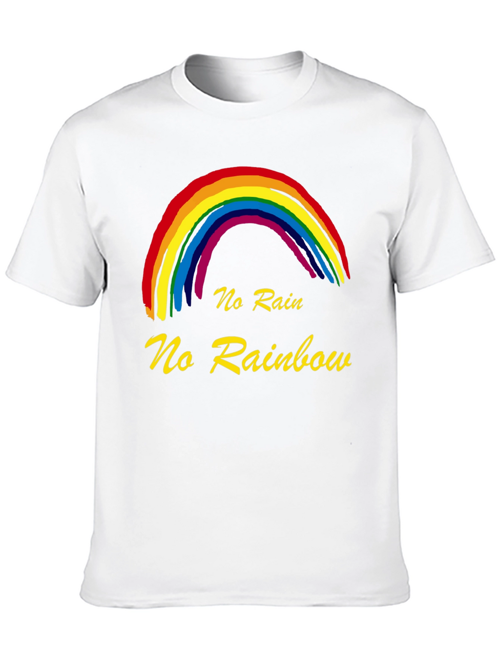 No Rain No Rainbow Graphic T-Shirt