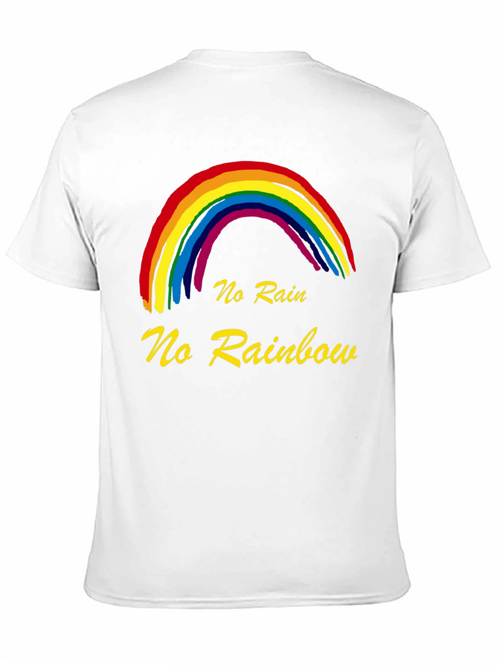 No Rain No Rainbow Graphic T-Shirt