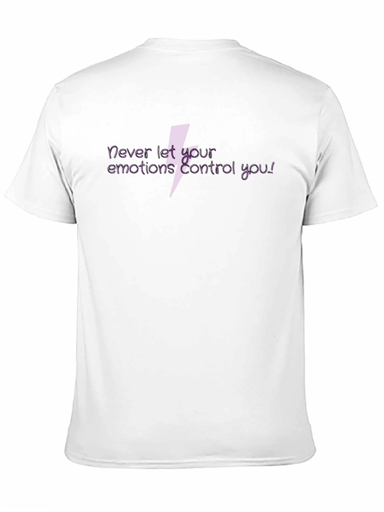 Never Let Your Emotions Control You Graphic Tee