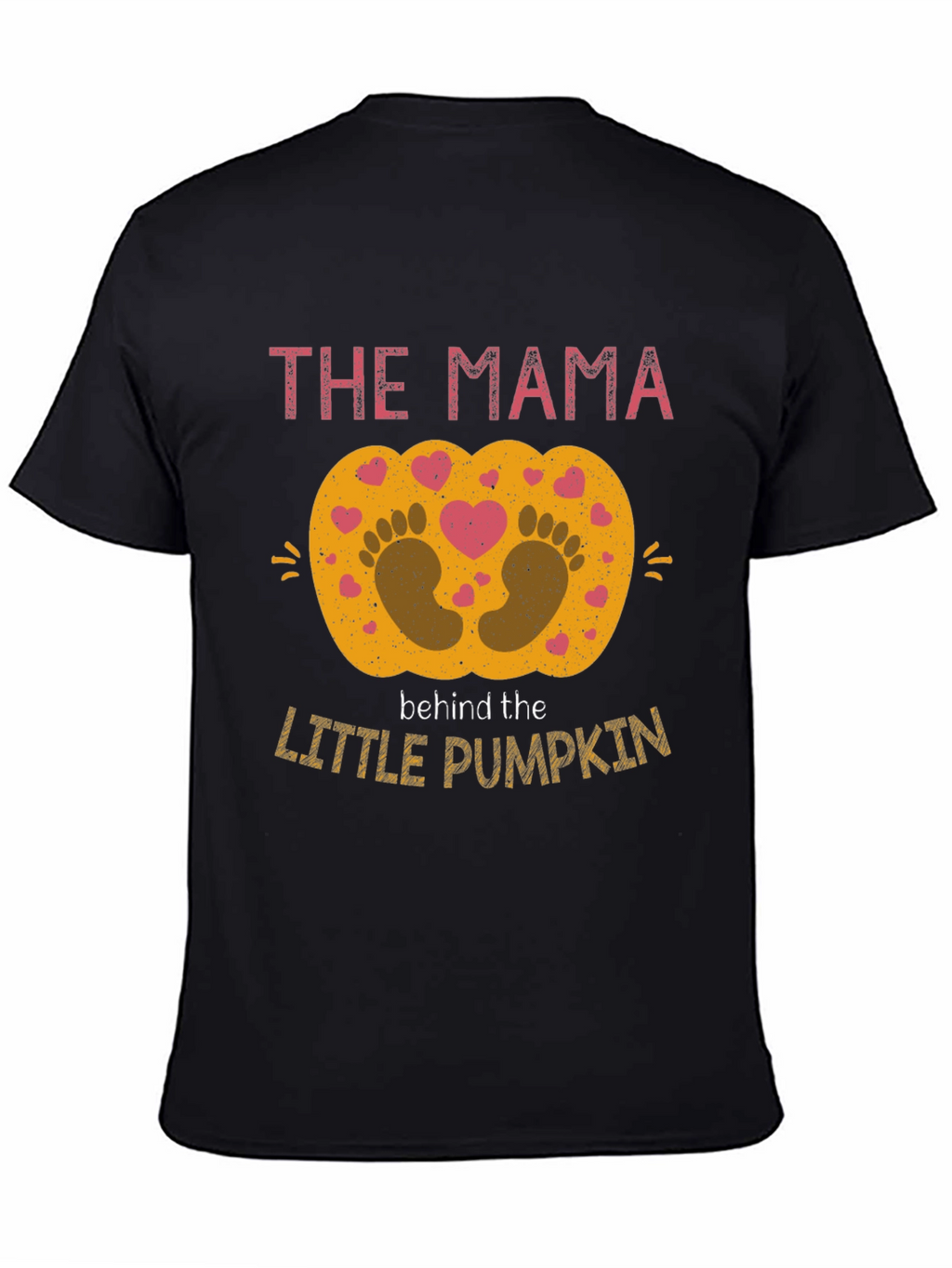 Mama Behind The Little Pumpkin Pregnancy Shirt