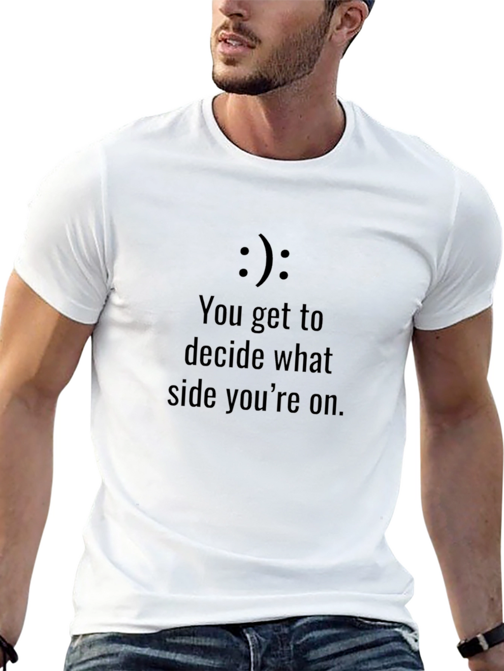 You Decide T-Shirt