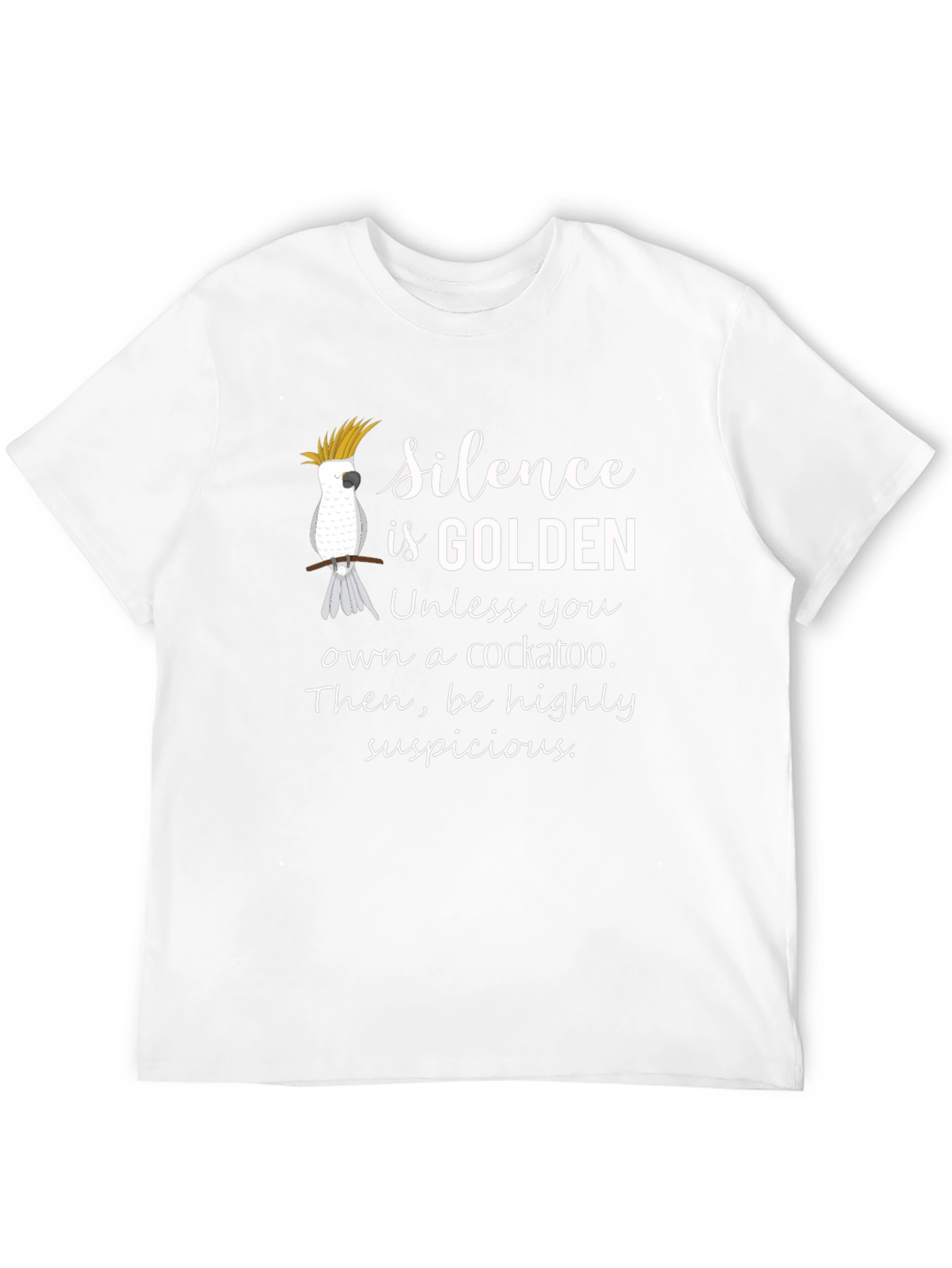 Silence is Golden Cockatoo T-Shirt