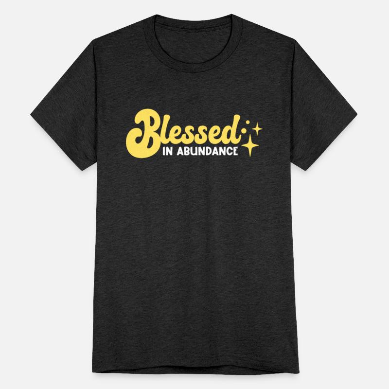 Blessed In Abundance Christian Faith In God