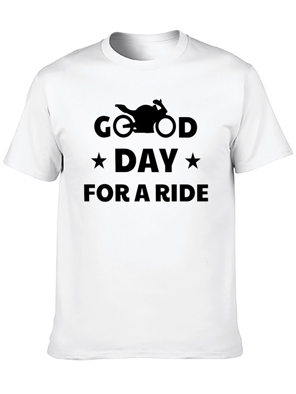 Good Day For a Ride Motorcycle T-Shirt