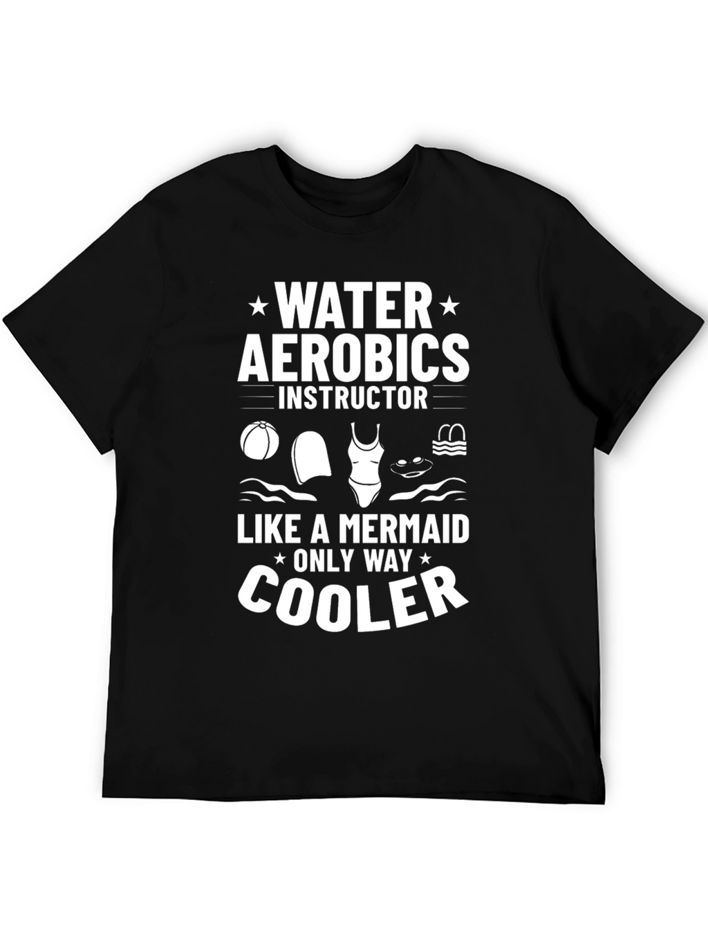 Water Aerobics Instructor T-Shirt - Mermaid Design
