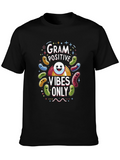 Gram Positive Vibes Only Black T-Shirt