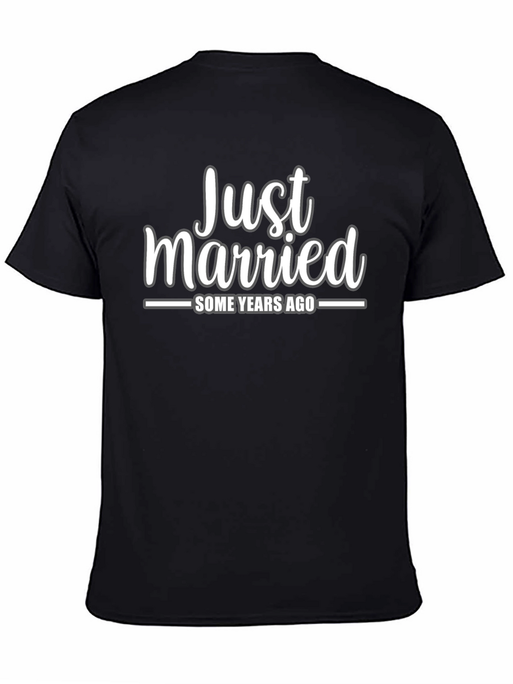 Just Married Some Years Ago T-Shirt
