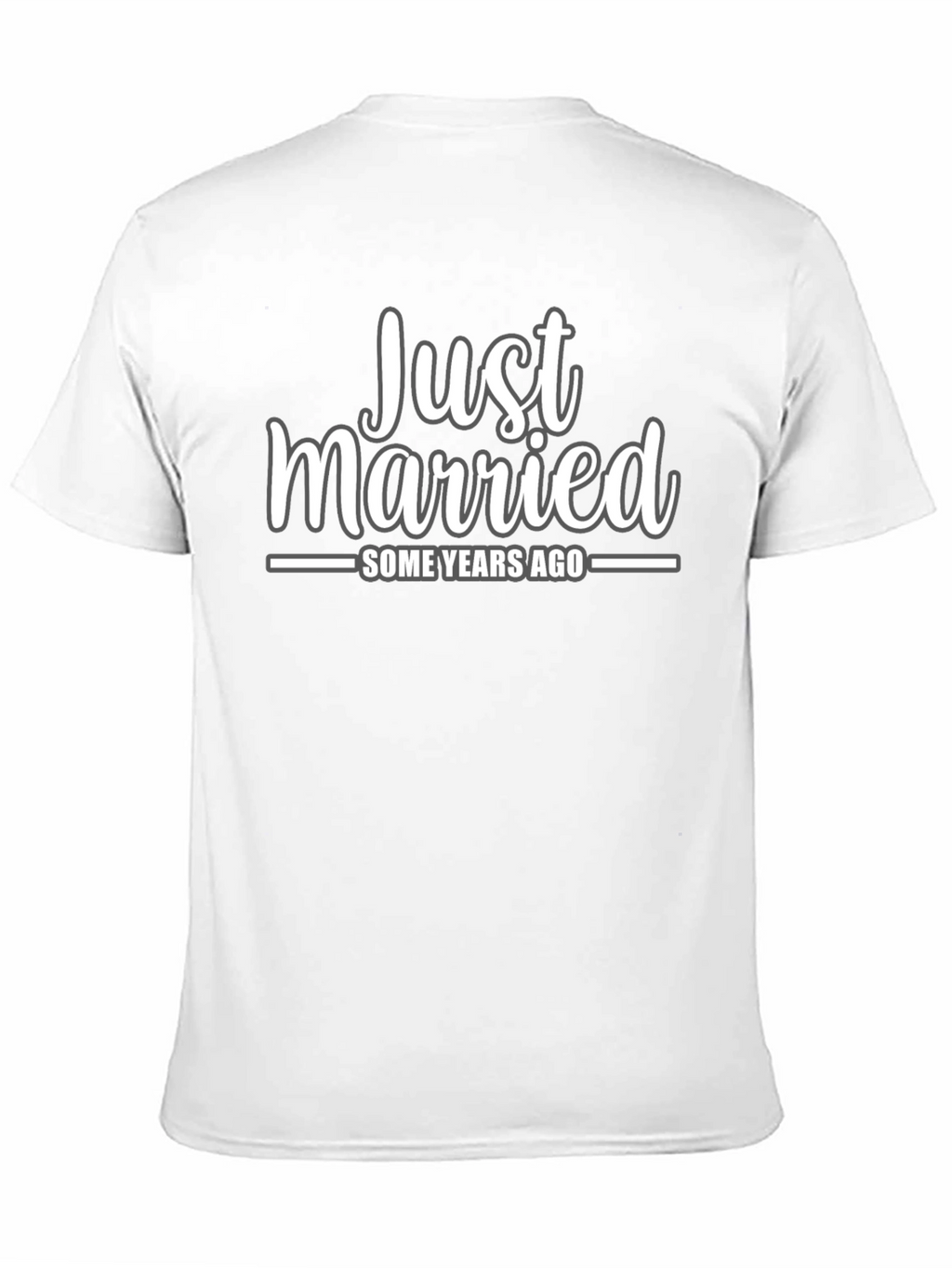 Just Married Some Years Ago T-Shirt