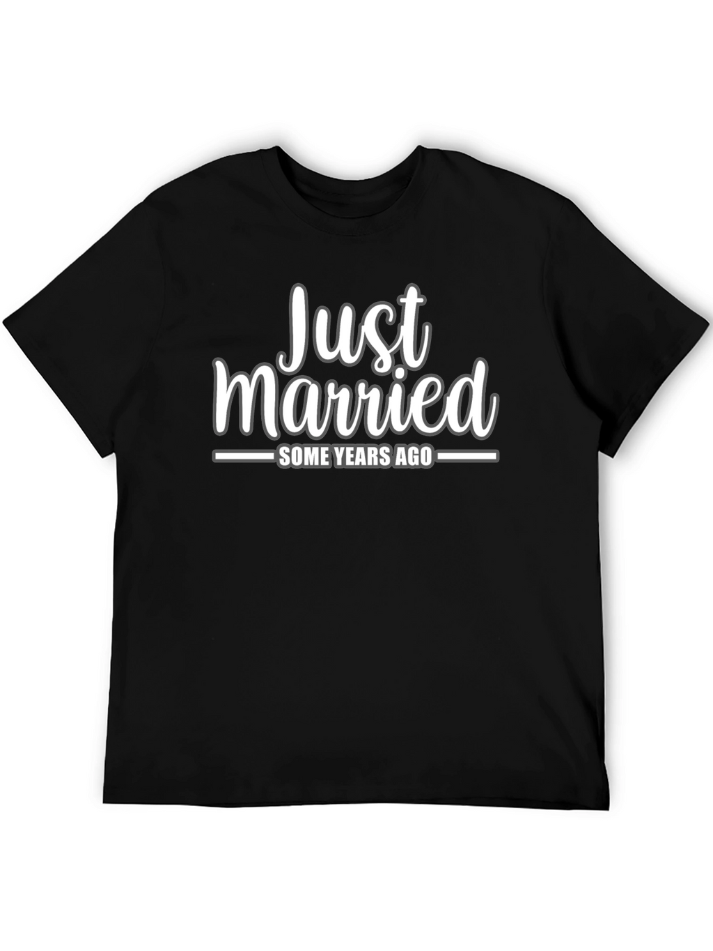 Just Married Some Years Ago T-Shirt