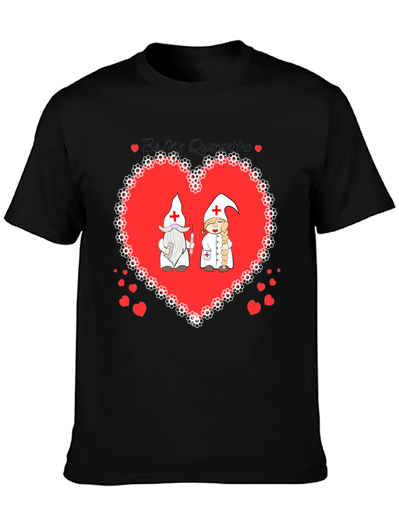 Be My Quarantine Nurse Gnome Graphic T-Shirt