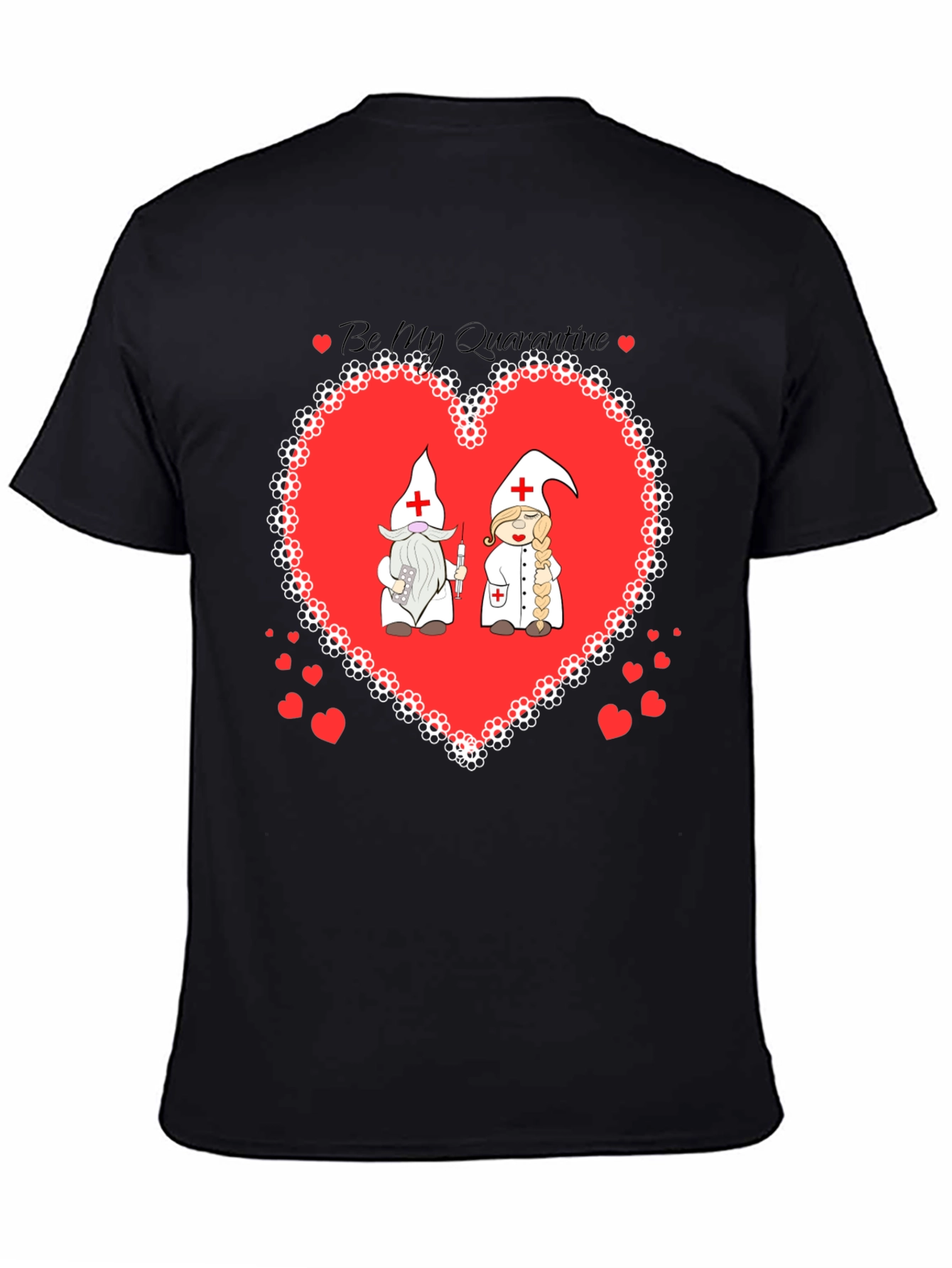 Be My Quarantine Nurse Gnome Graphic T-Shirt