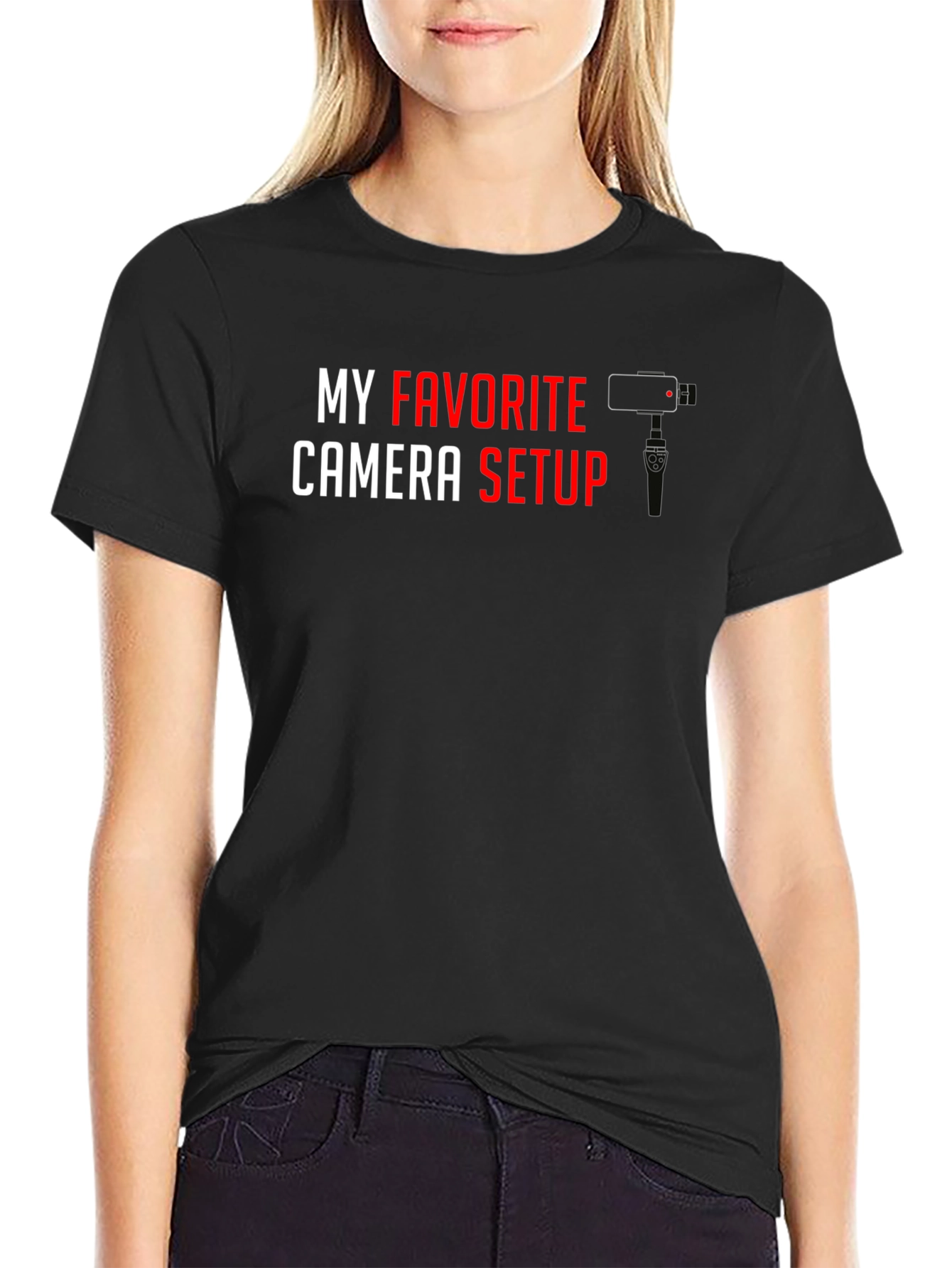 My Favorite Camera Setup - T-Shirt for Videographers & Photographers