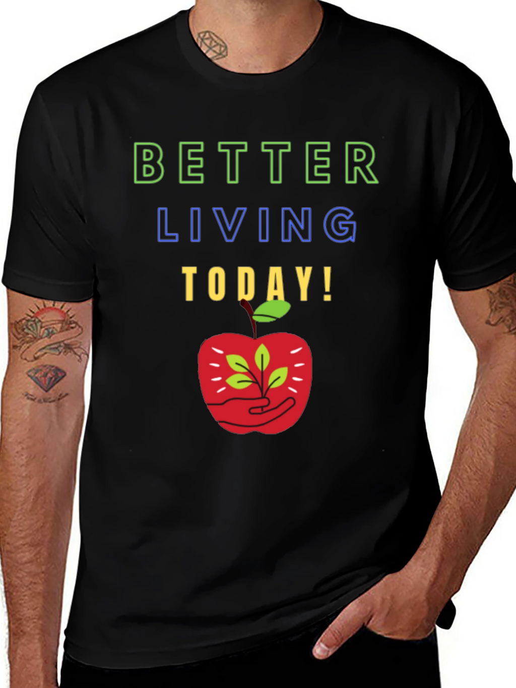 Better Living T-Shirt
