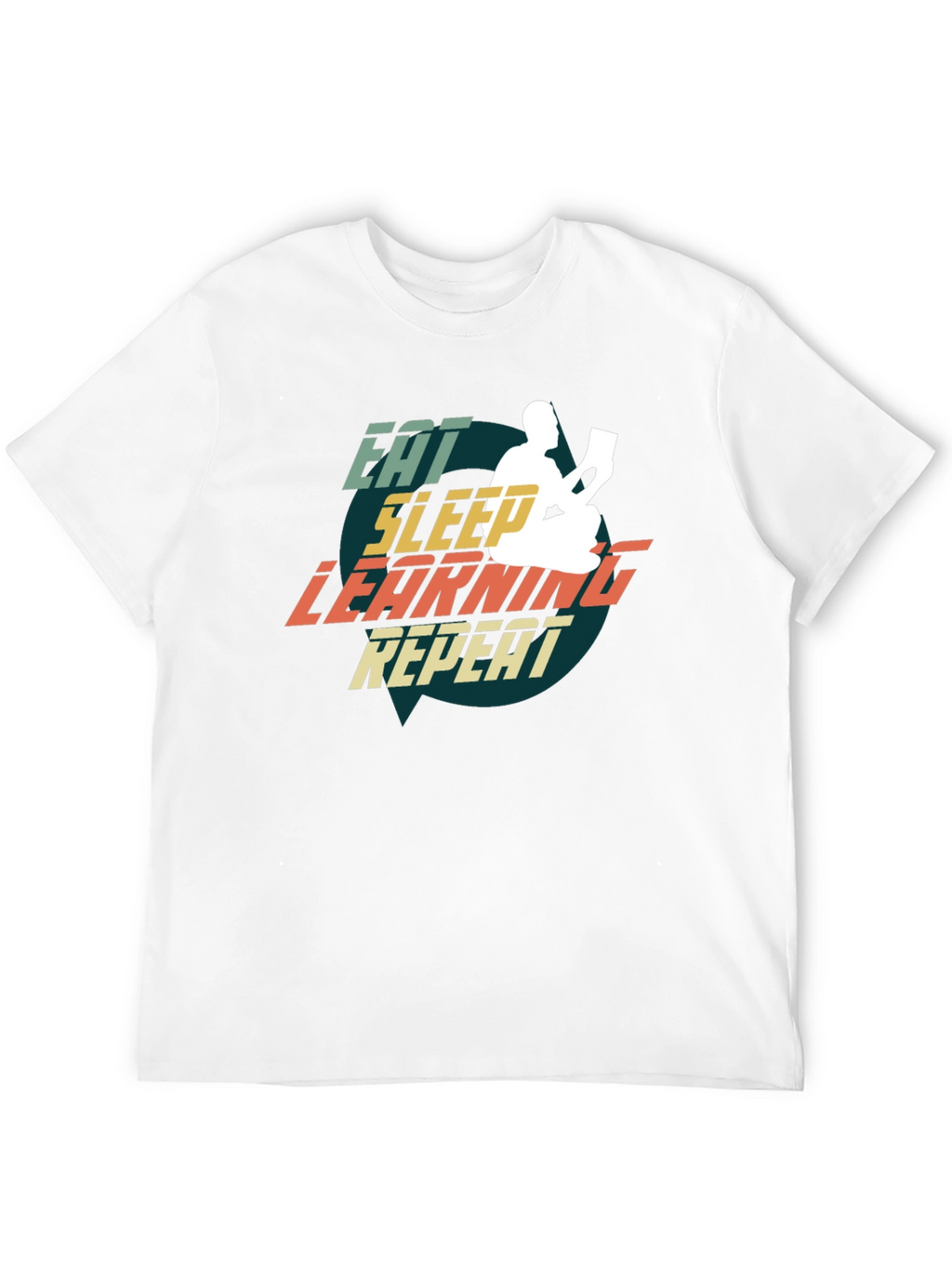 Eat Sleep Learning Repeat T-Shirt
