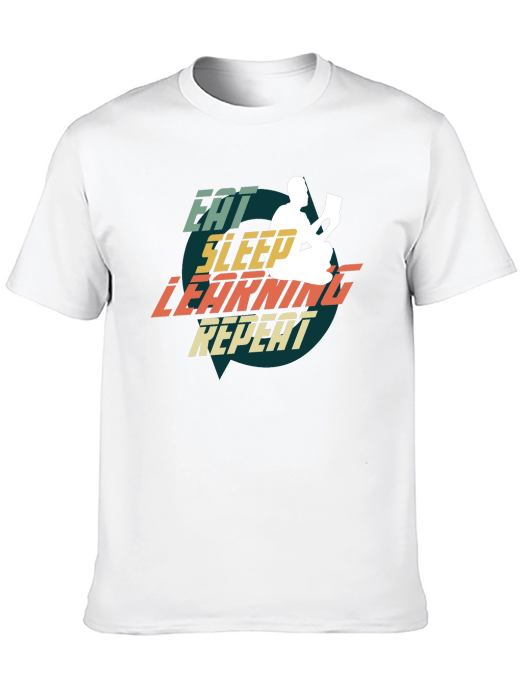 Eat Sleep Learning Repeat T-Shirt