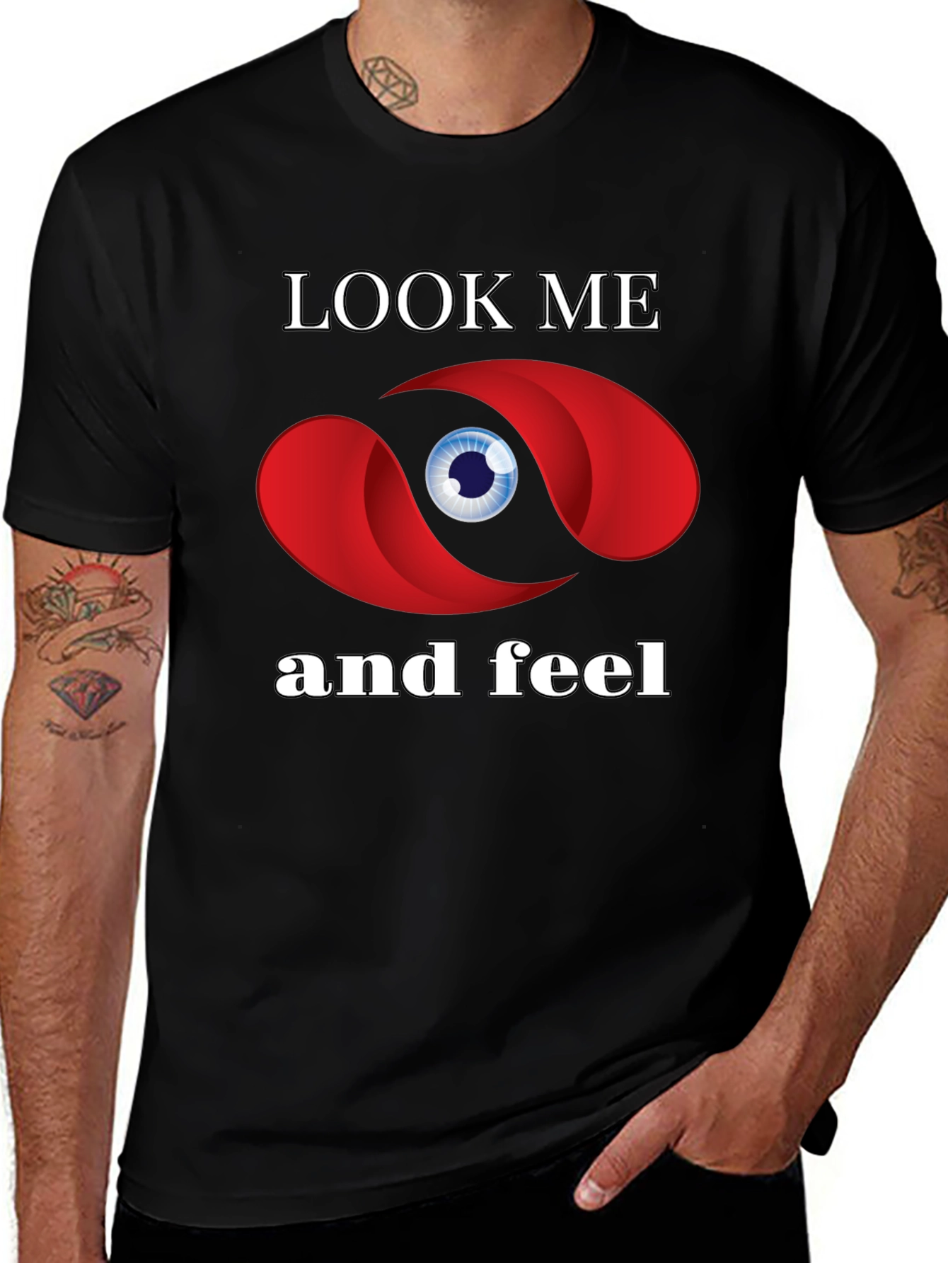 Look Me and Feel Graphic T-Shirt