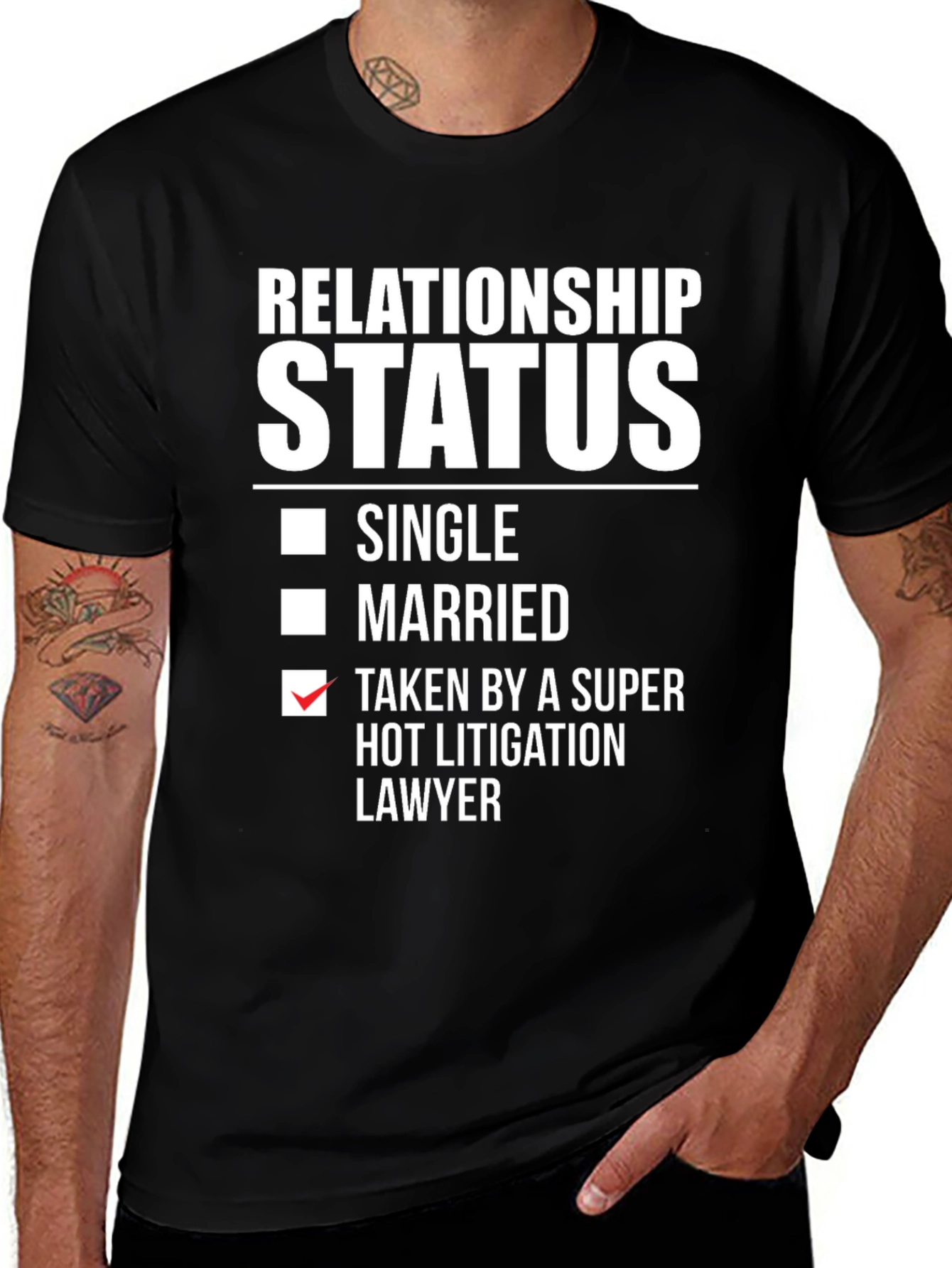 Relationship Status Taken Hot Lawyer T-Shirt