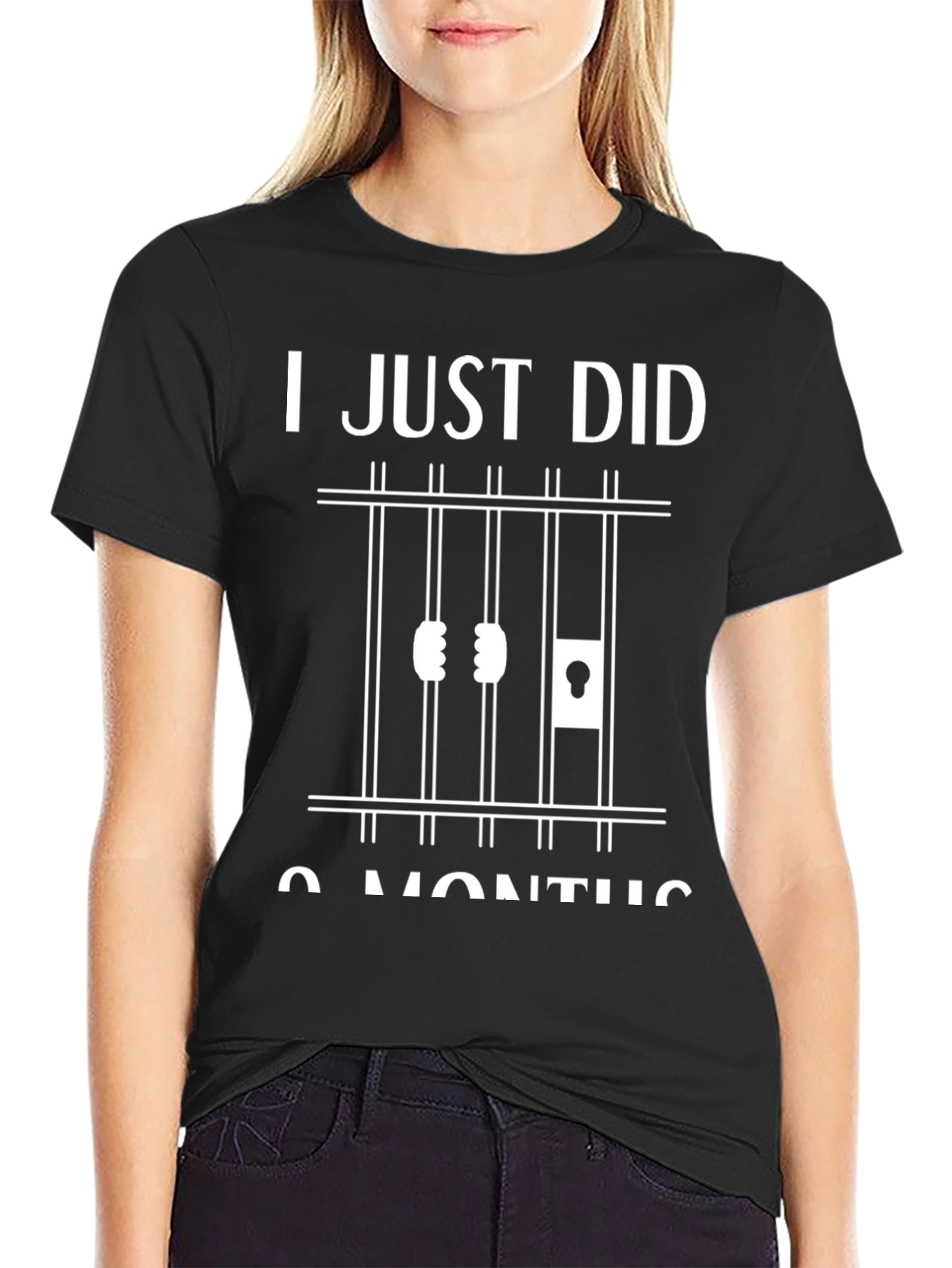 I Just Did 9 Months Prison Humor T-Shirt