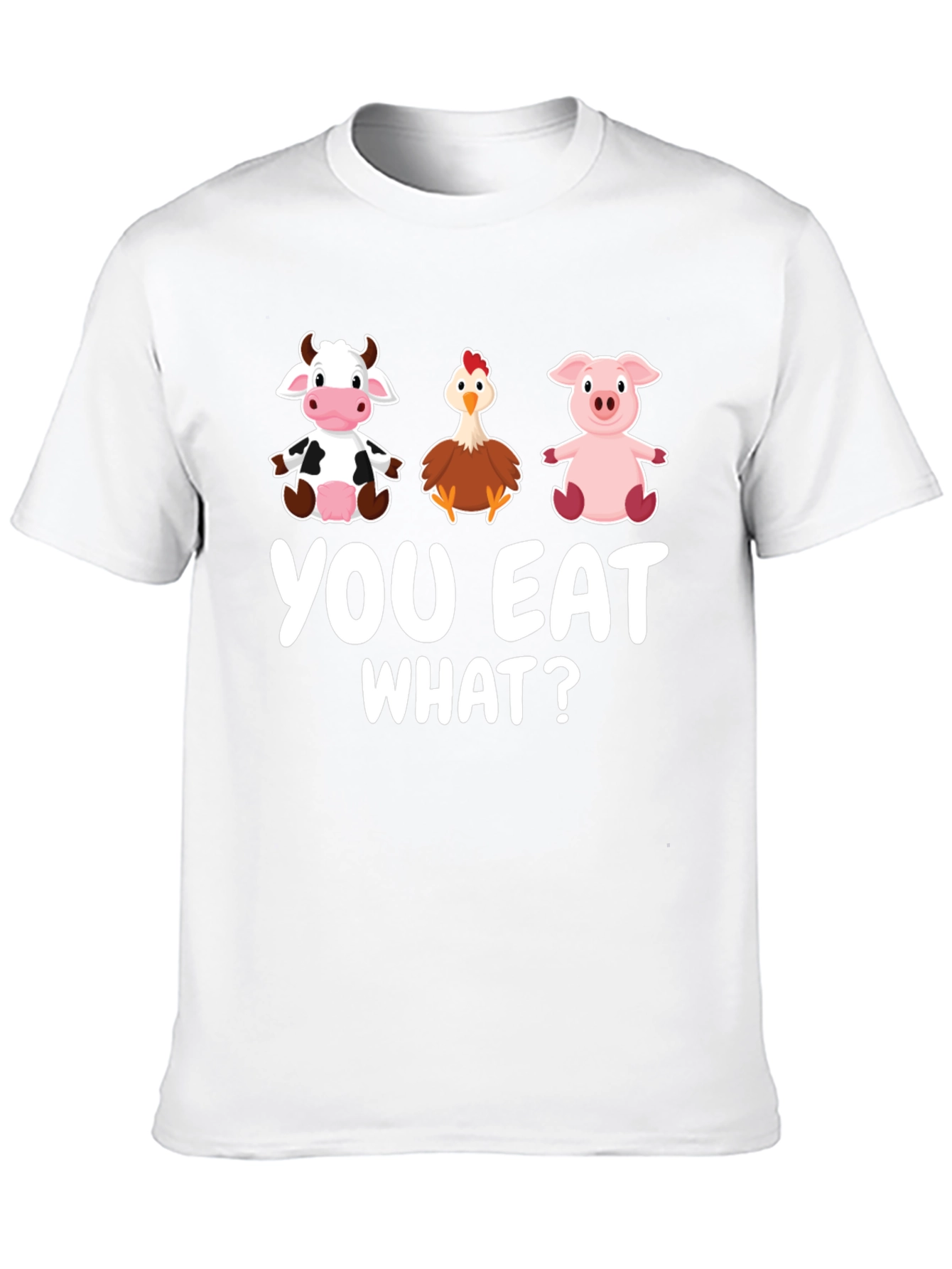 You Eat What? Graphic T-Shirt