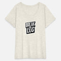 Break a Leg Tee