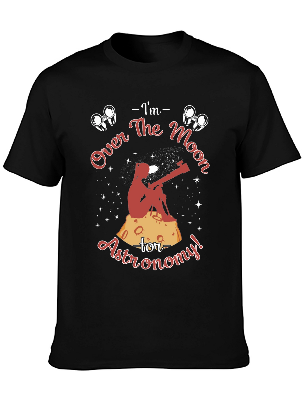 Astronomy Lover T-Shirt