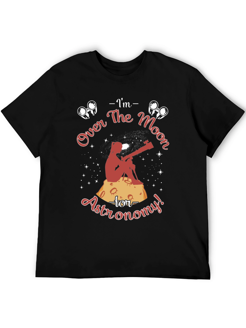 Astronomy Lover T-Shirt
