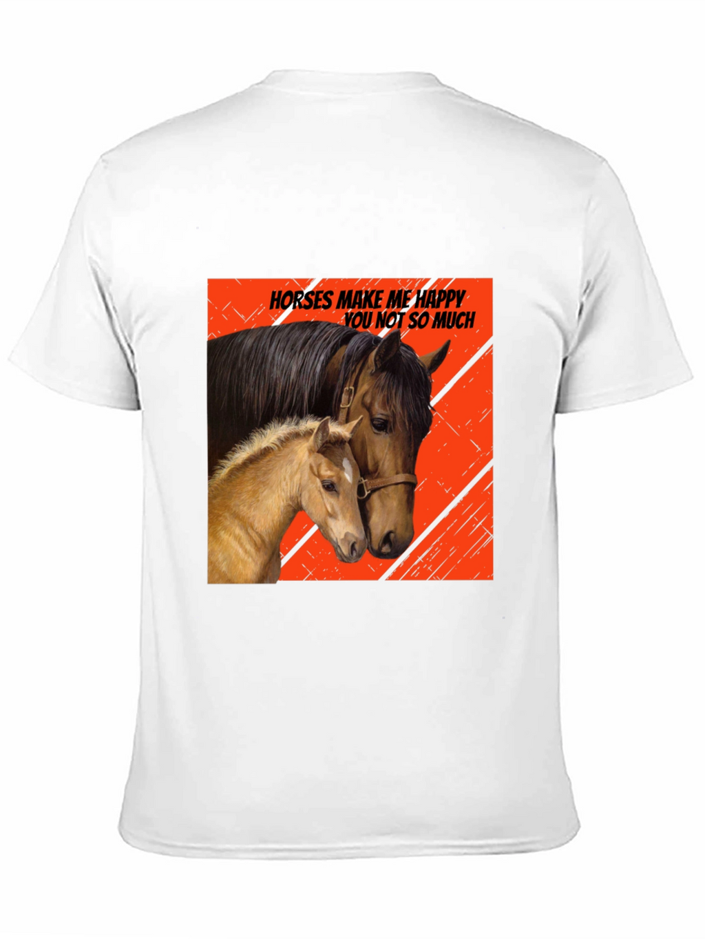 Horses Make Me Happy T-Shirt