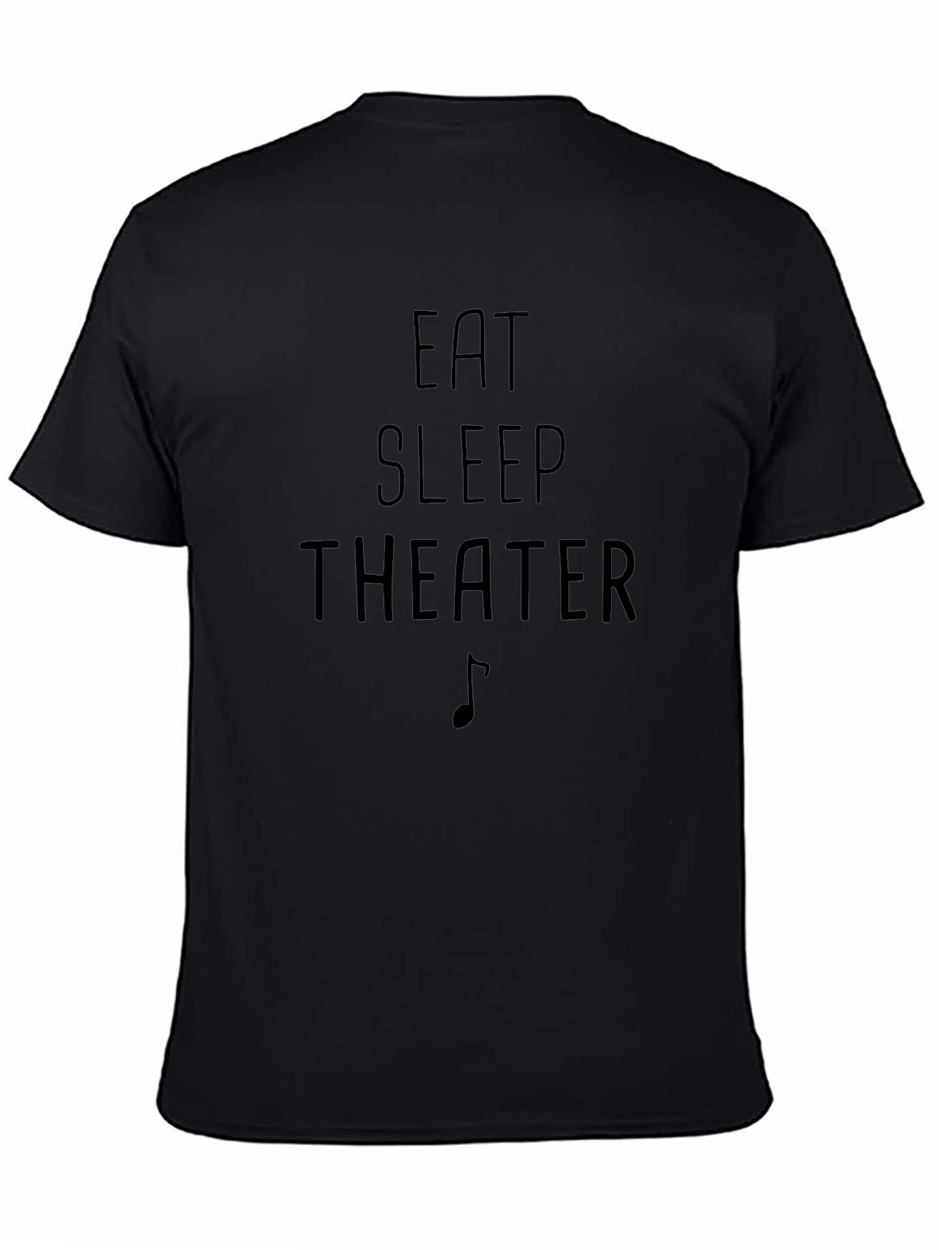 Eat Sleep Theater T-Shirt