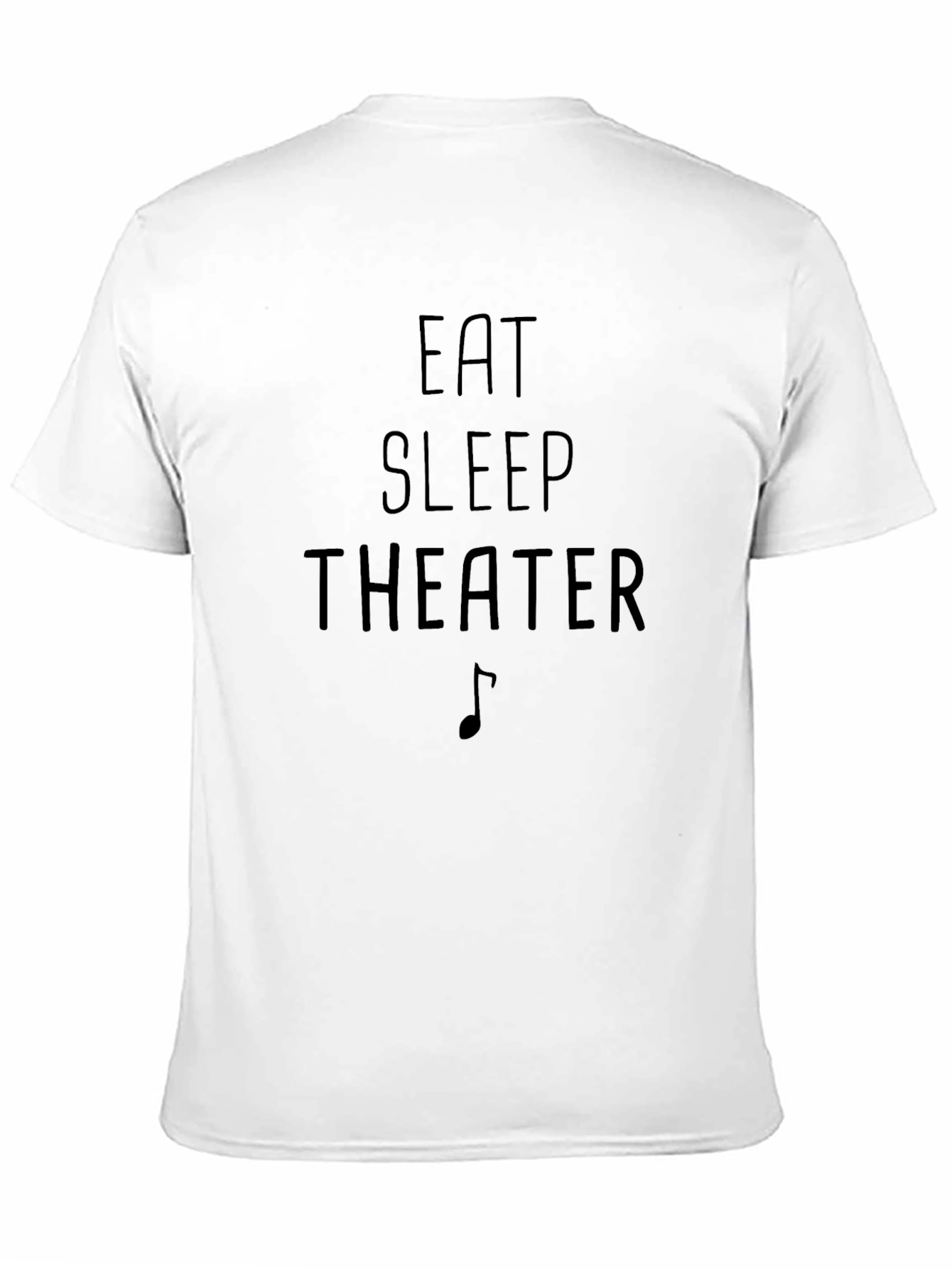 Eat Sleep Theater T-Shirt