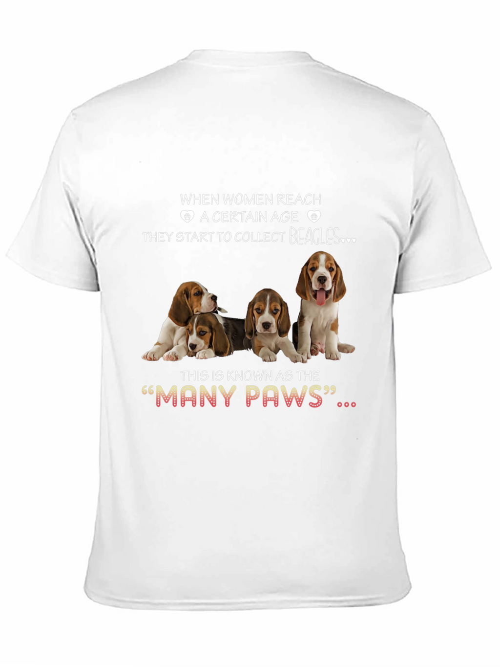 Women & Beagles T-Shirt:  Many Paws Graphic Tee