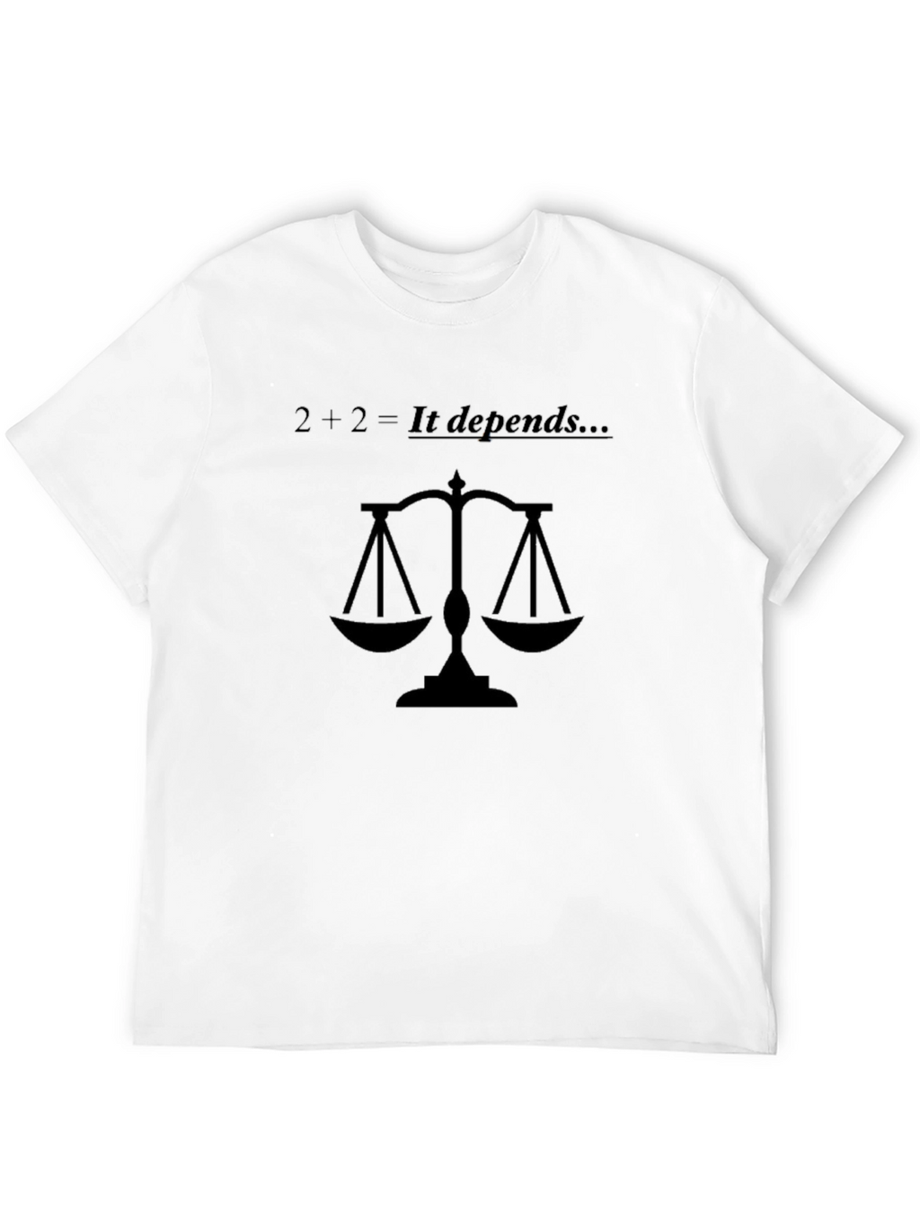 2+2 It Depends Graphic Tee