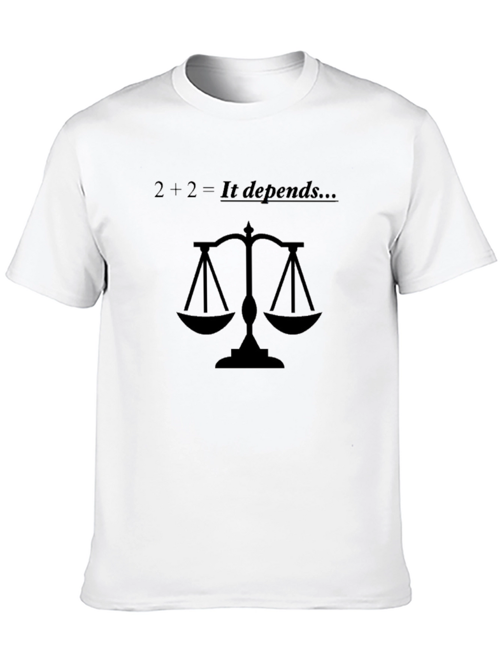 2+2 It Depends Graphic Tee