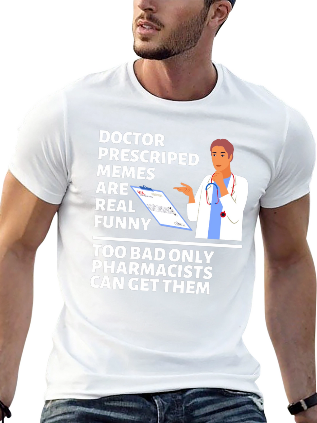 Doctor Memes Are Real Funny T-Shirt
