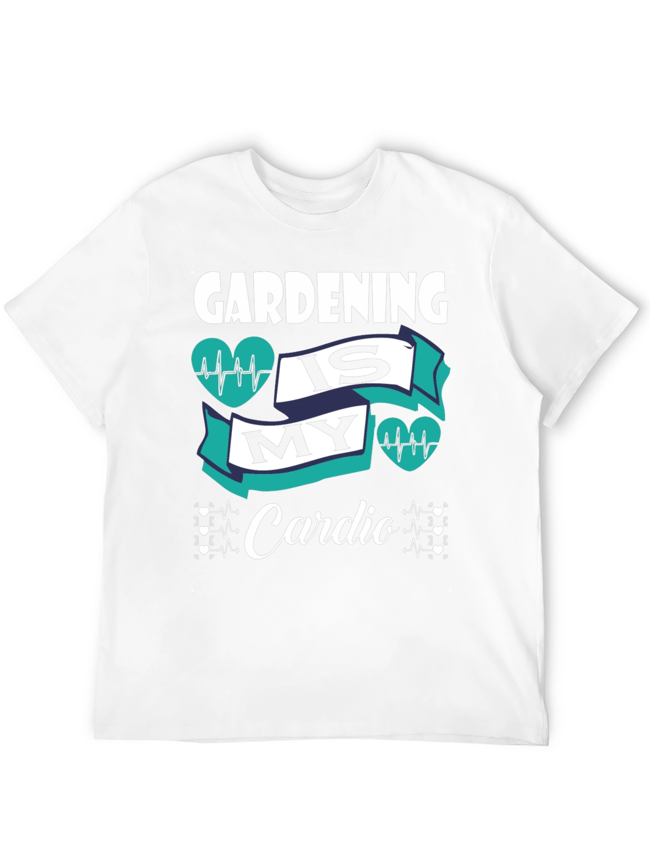 Gardening is My Cardio Graphic T-Shirt