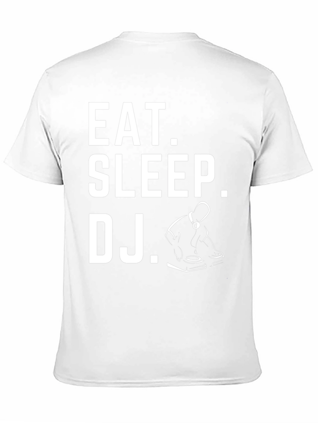 Eat Sleep DJ T-Shirt - Musician Gift