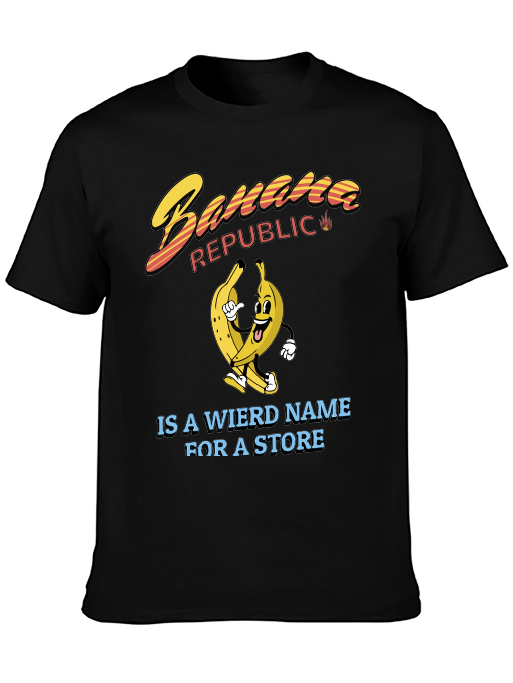 Banana Republic Weird Name T-Shirt