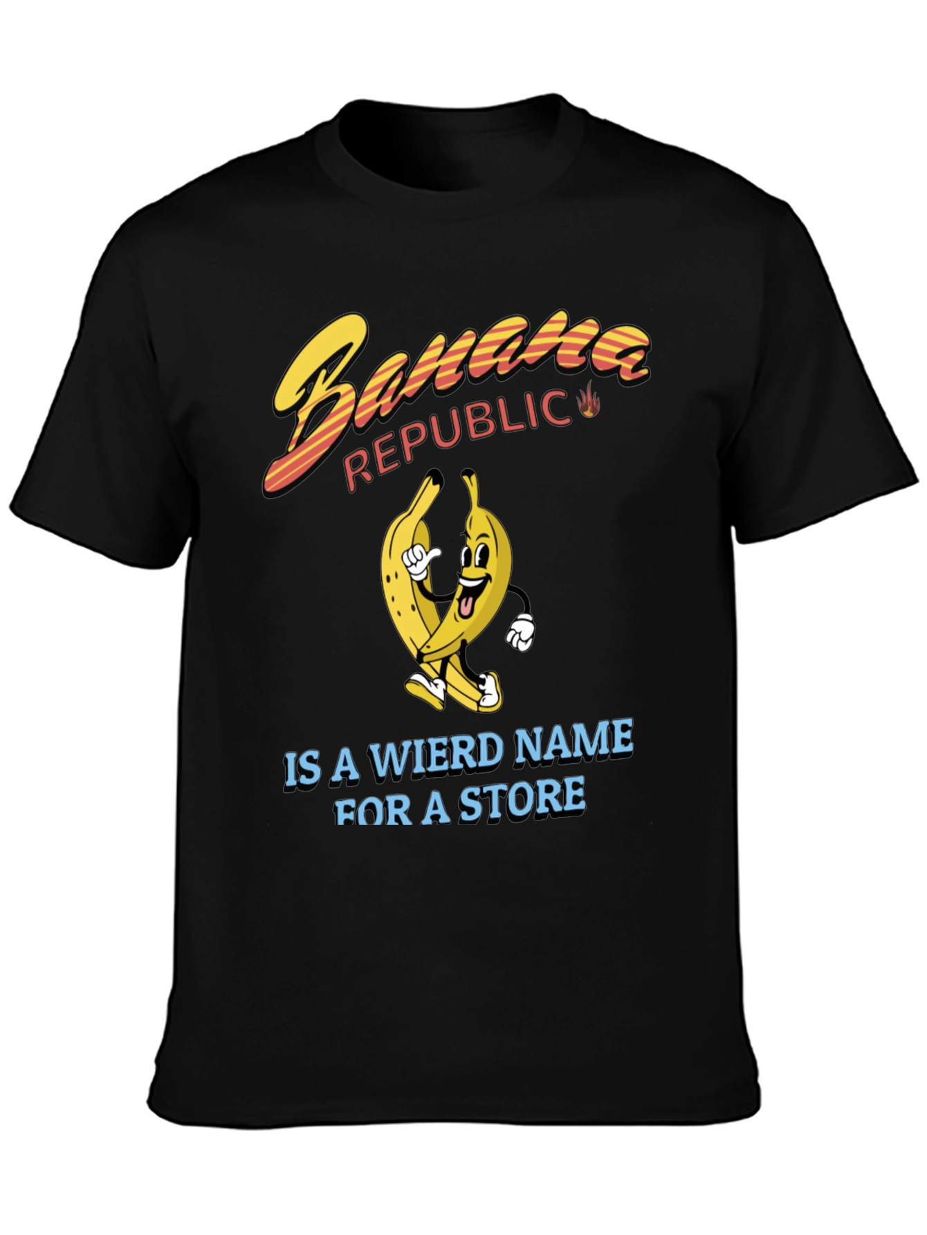 Banana Republic Weird Name T-Shirt