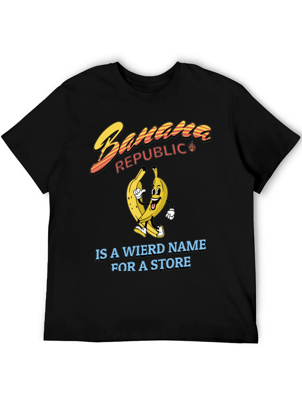 Banana Republic Weird Name T-Shirt