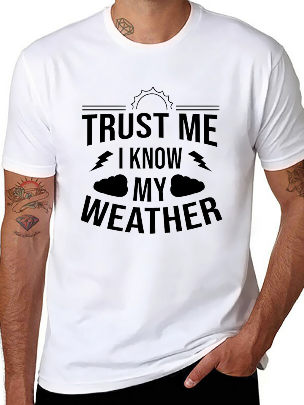 Trust Me I Know My Weather Graphic T-Shirt