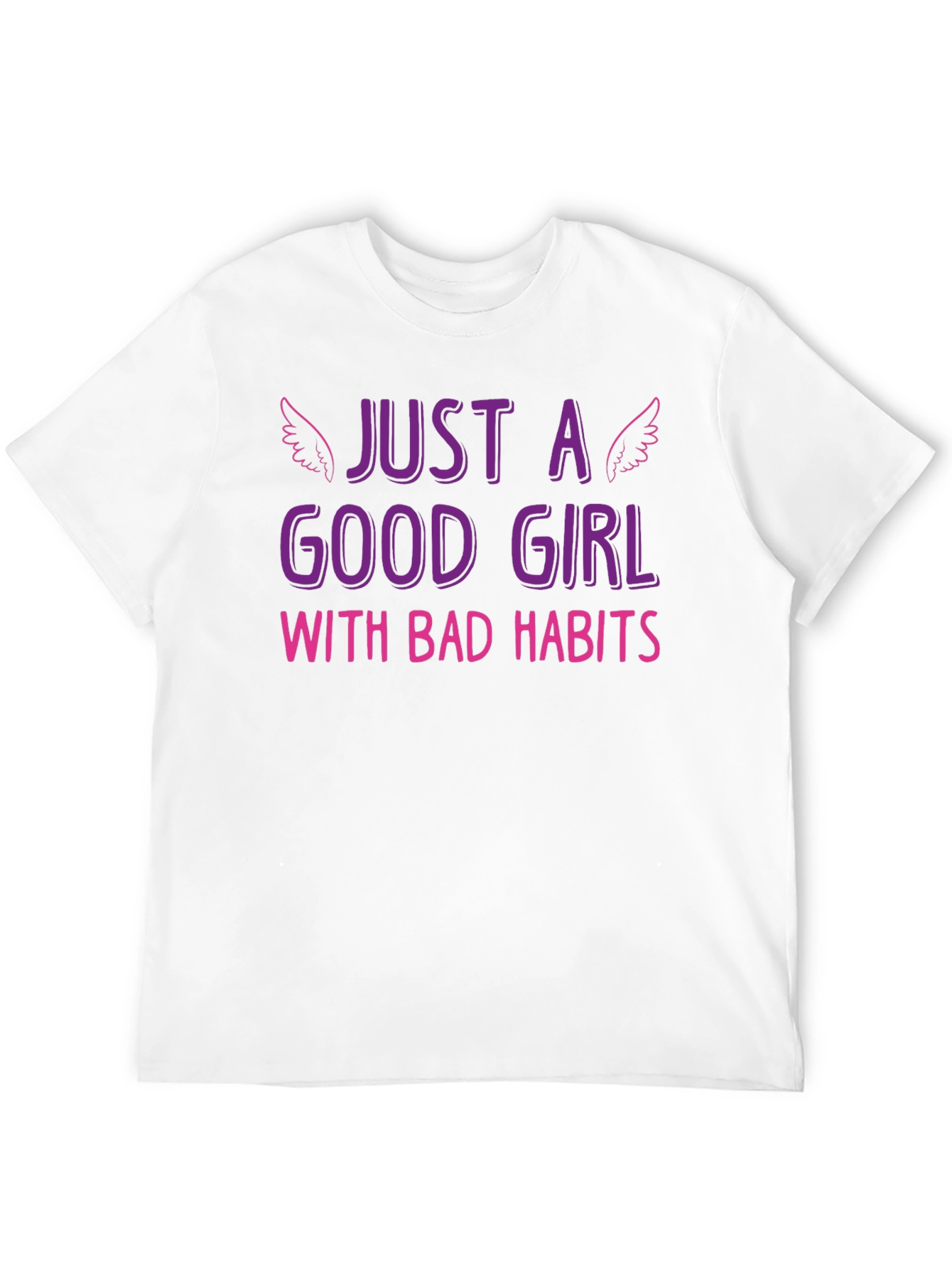 Just a Good Girl with Bad Habits Graphic Tee