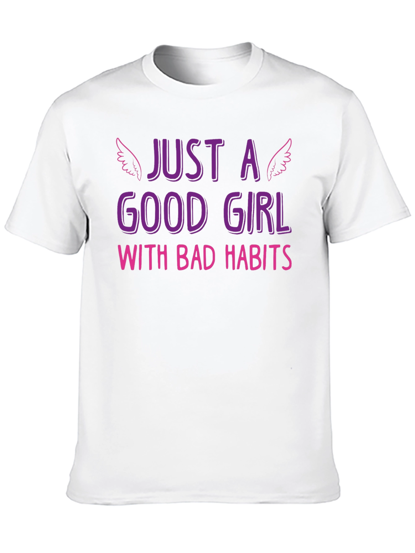 Just a Good Girl with Bad Habits Graphic Tee