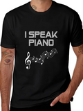 I Speak Piano Graphic Tee - Music Lover T-Shirt