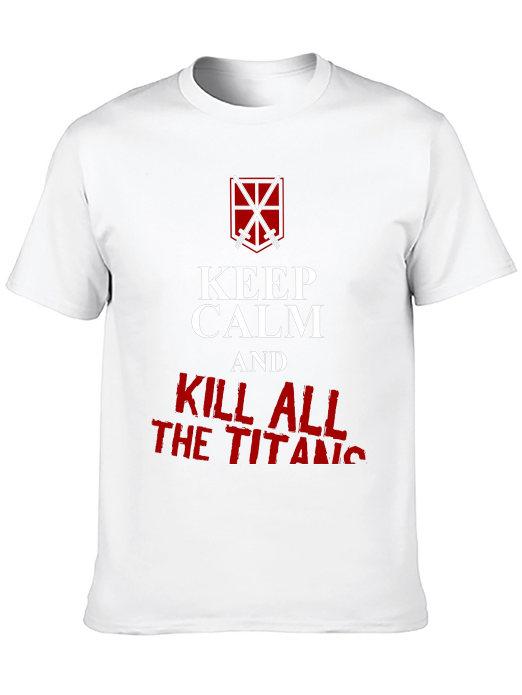 Keep Calm and Kill All Titans Graphic T-Shirt