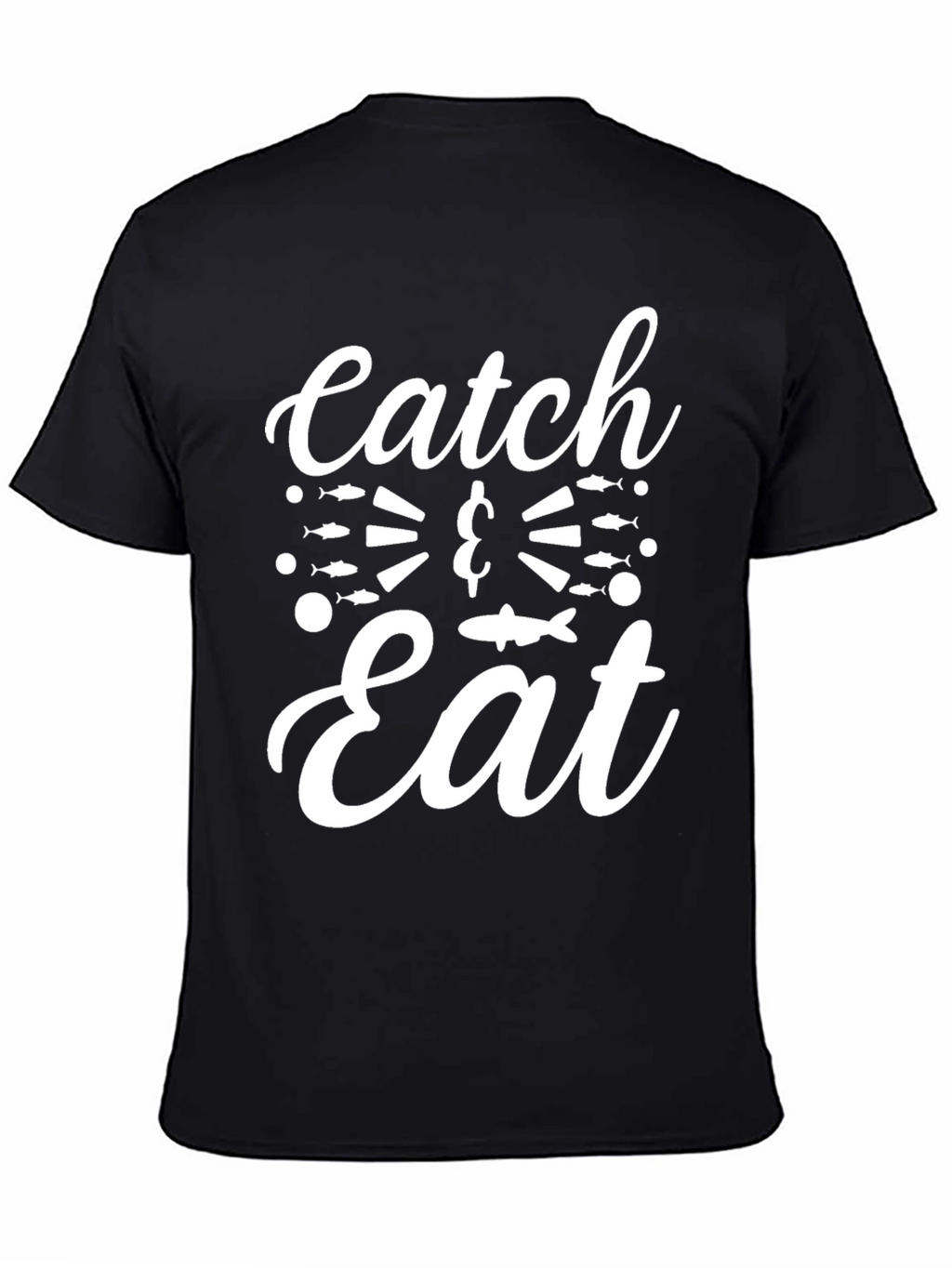Catch & Eat Graphic T-Shirt - Fishing Lover Tee