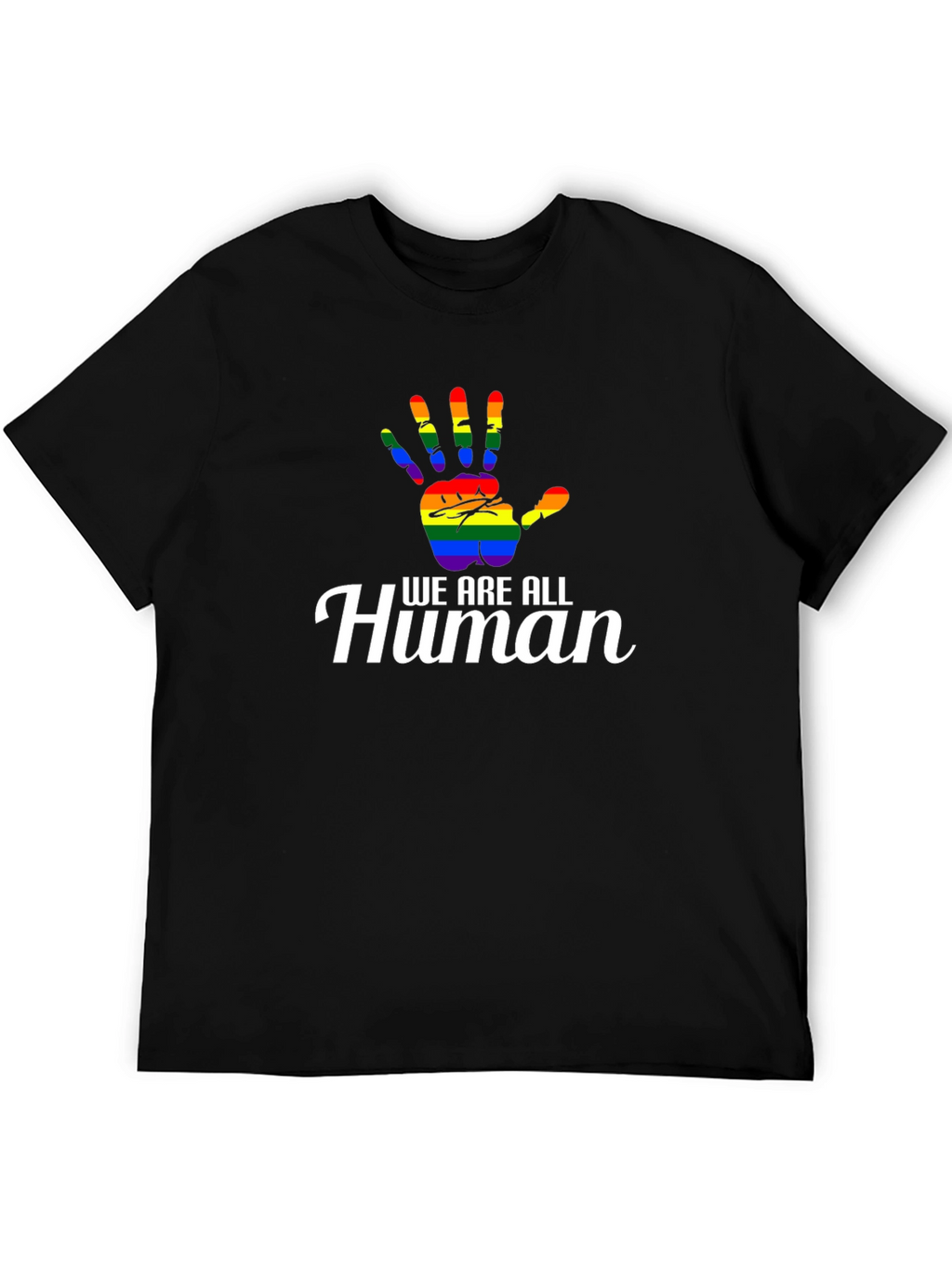 We Are All Human LGBT Pride Rainbow Hand T-Shirt