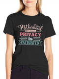 Motherhood Privacy Overrated Tee
