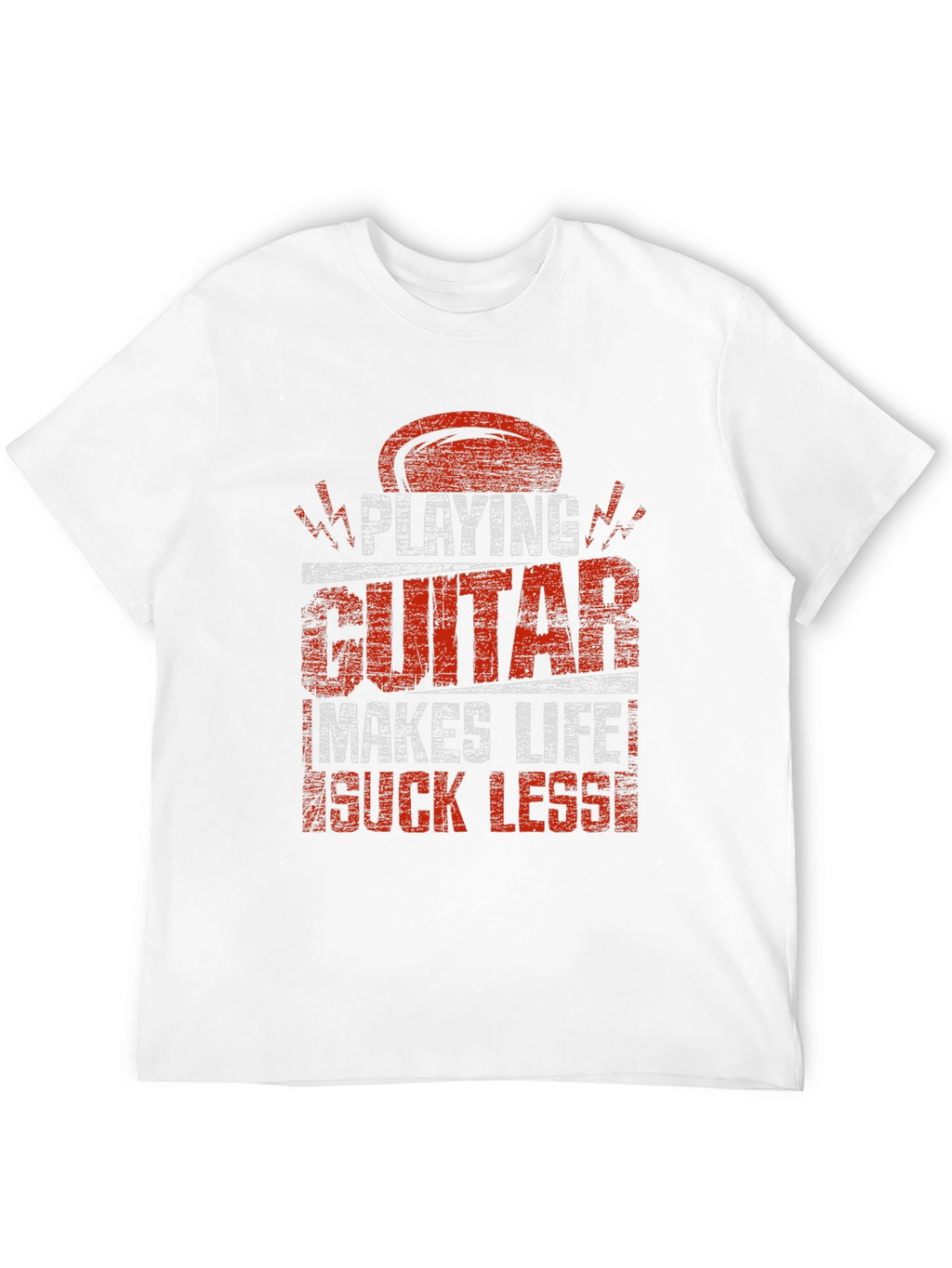 Playing Guitar Makes Life Suck Less T-Shirt